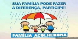 Unaí lança o Família Acolhedora para crianças afastadas da família original